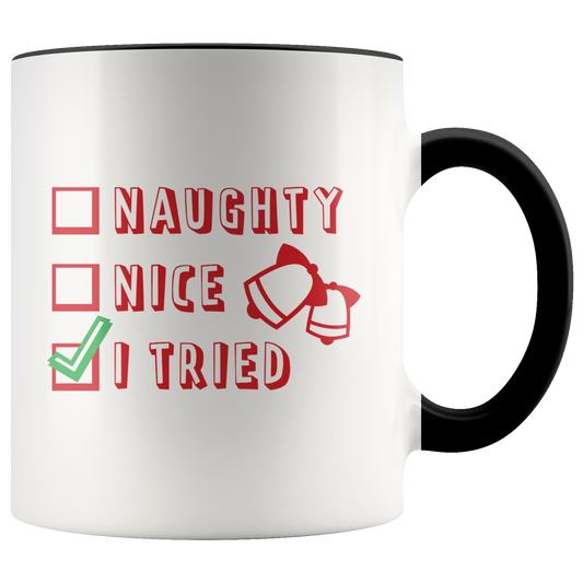 Christmas Coffee Mug Holiday Mug Gift for Her Him Funny Accent Mug Christmas Gift