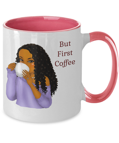 But First Coffee Mug Black Girl Mug Cute Coffee Gift For Her