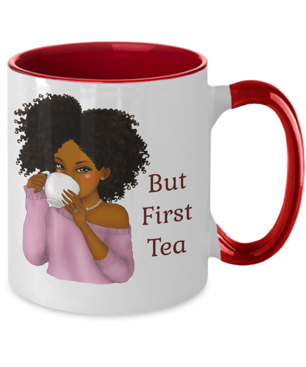 But First Tea Mug Black Girl Mug Cut Tea Gift For Her