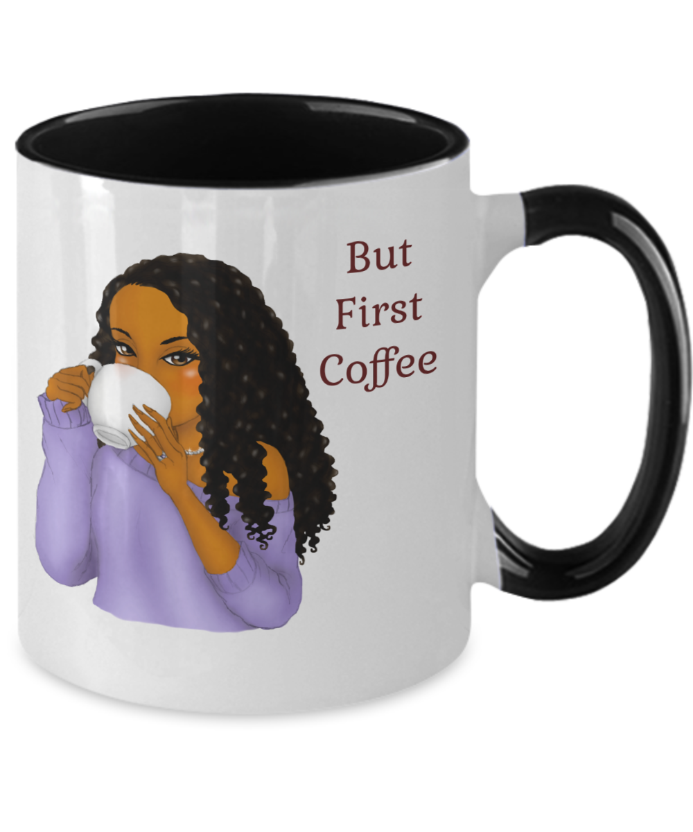 But First Coffee Mug Black Girl Mug Cute Coffee Gift For Her