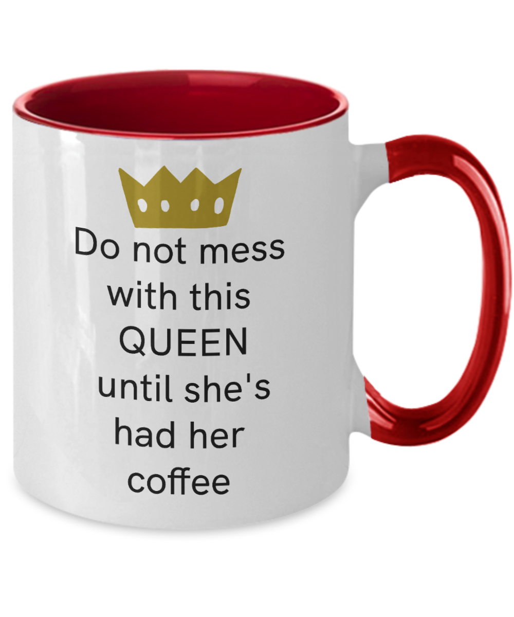 Queen Coffee Mug Funny Mug for Mom Women Two Tone Cute