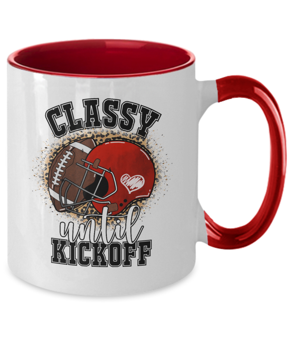 Football Mug Classy Until Kickoff Funny Mug Mom Dad Football Lover