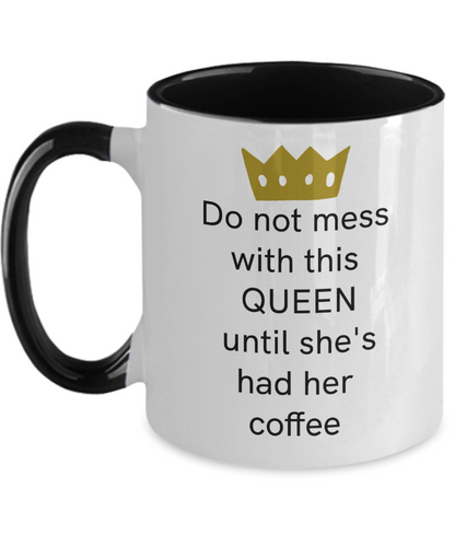 Queen Coffee Mug Funny Mug for Mom Women Two Tone Cute