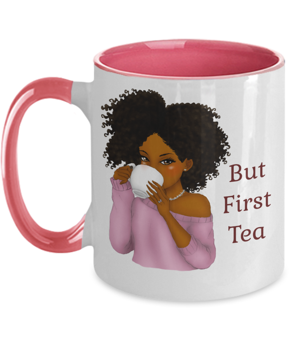 But First Tea Mug Black Girl Mug Cut Tea Gift For Her