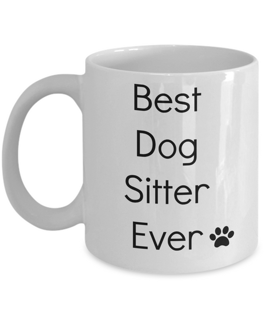 Dog Sitter Gift Coffee Mug Dog Lover Gift