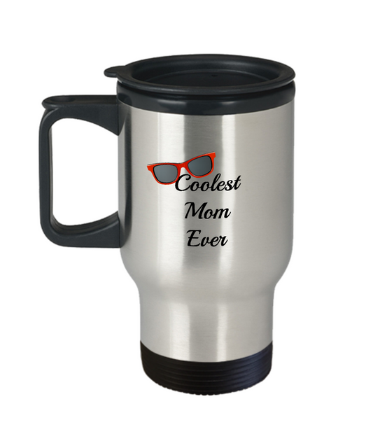 Coolest Mom Ever Travel Mug Gift Mother's Day Birthday Gift For Women Funny Travel Coffee Cup