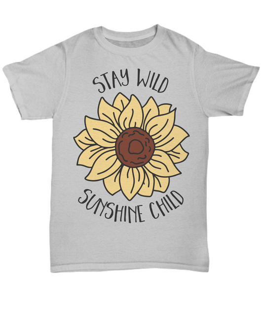 Sunflower Shirt Stay Wild Graphic Tee Men Women