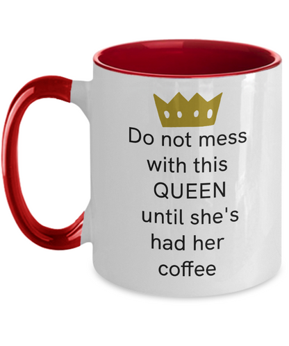 Queen Coffee Mug Funny Mug for Mom Women Two Tone Cute