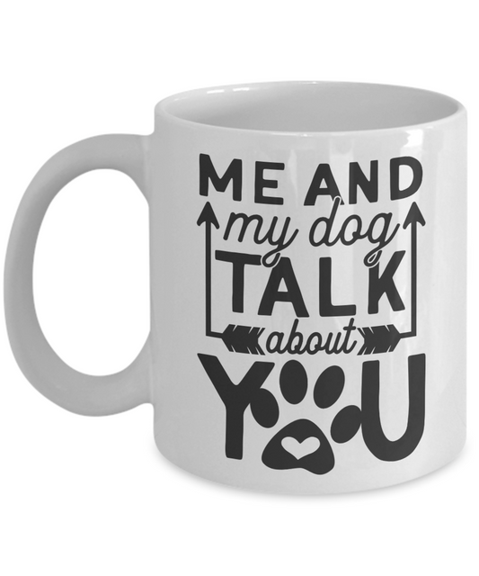 Dog Lover Gift Dog Mug Dog Mom Dog Dad Funny mug