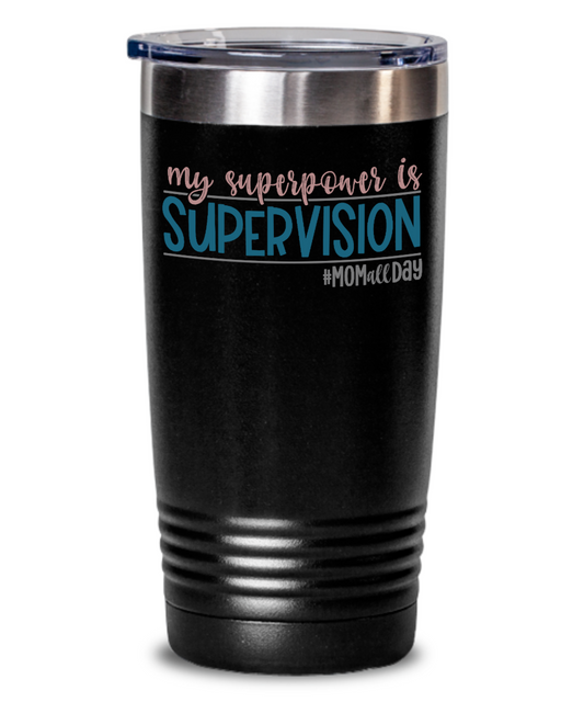 Mom Tumbler Cup Funny Insulated 20 oz Tea Tumbler