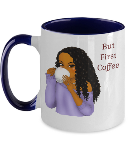 But First Coffee Mug Black Girl Mug Cute Coffee Gift For Her