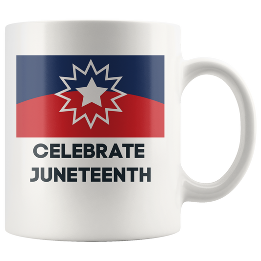 Celebrate Juneteenth Coffee Mug Black History Unique Coffee Cup Ceramic