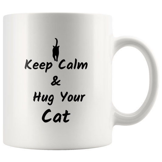 Cat Coffee Mug Cat Lover Gift  Cat Mom Cat Dad Hug your Cat Custom Mug  Birthday gift